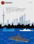 China Maritime Report No. 20: The PLA Army Amphibious Force by Dennis J. Blasko