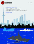 China Maritime Report No. 40: Onboard Political Control - The Ship Political Commissar in Chinese Merchant Shipping