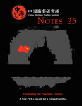 CMSI Note 25: Precluding the Powerful Enemy: A New PLA Concept for a Taiwan Conflict by Ryan D. Martinson