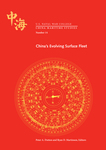 China's Evolving Surface Fleet by Peter A. Dutton and Ryan D. Martinson