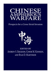 Study No. 8, Chinese Amphibious Warfare: Prospects for a Cross-Strait Invasion