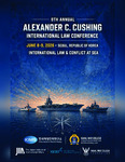 8th Annual Alexander C. Cushing International Law Conference by Stockton Center for International Law