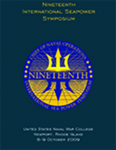Nineteenth International Seapower Symposium: Report of the Proceedings by The U.S. Naval War College
