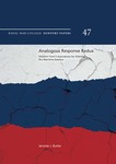 Analogous Response Redux: Vladimir Putin’s Aspirations for Altering the Maritime Balance