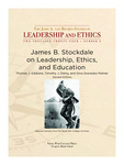 James B. Stockdale on Leadership, Ethics, and Education